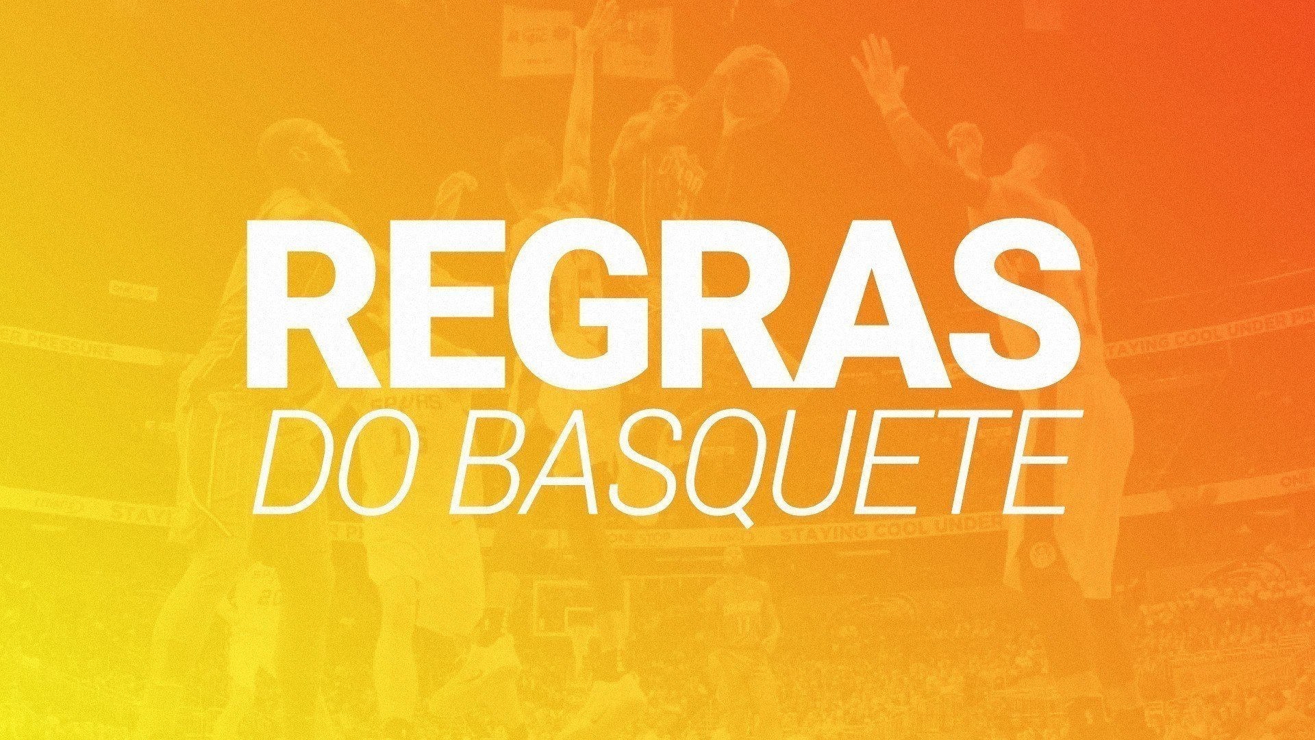 Regras do basquete (2025): guia completo com imagens e vídeos