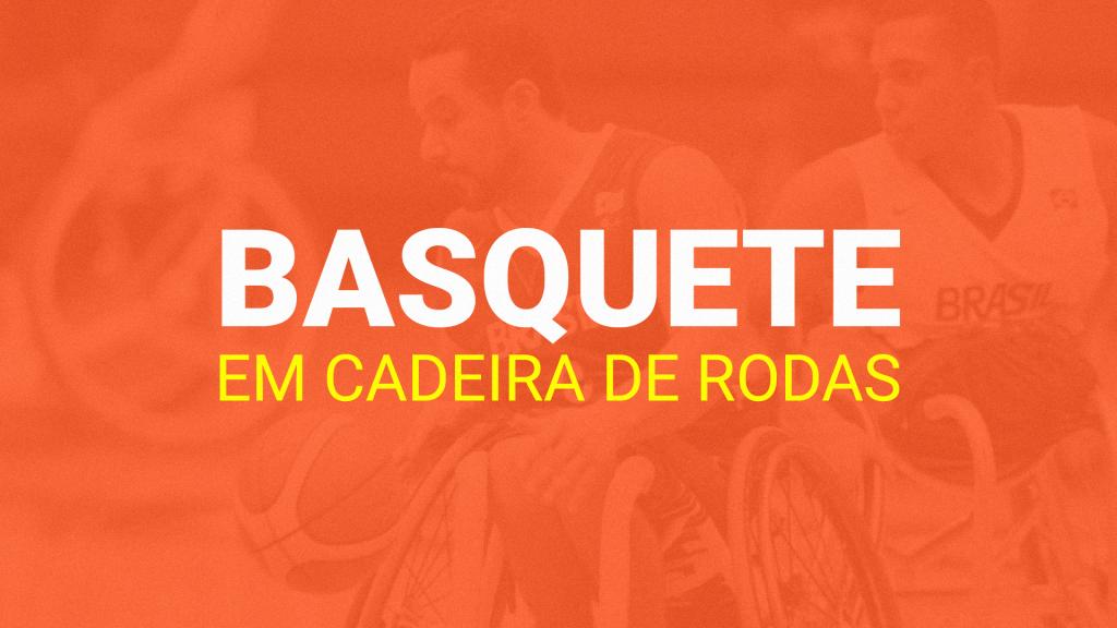 Basquete em Cadeira de Rodas (2025): história, regras e Paralimpíada