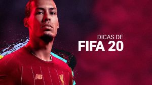 Dicas de FIFA 20: confira 8 truques para melhorar no jogo