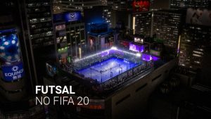 Futsal no FIFA 20: aprenda a jogar o modo VOLTA