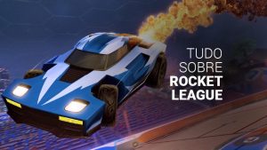 Tudo sobre Rocket League: regras, controles, carros e dicas