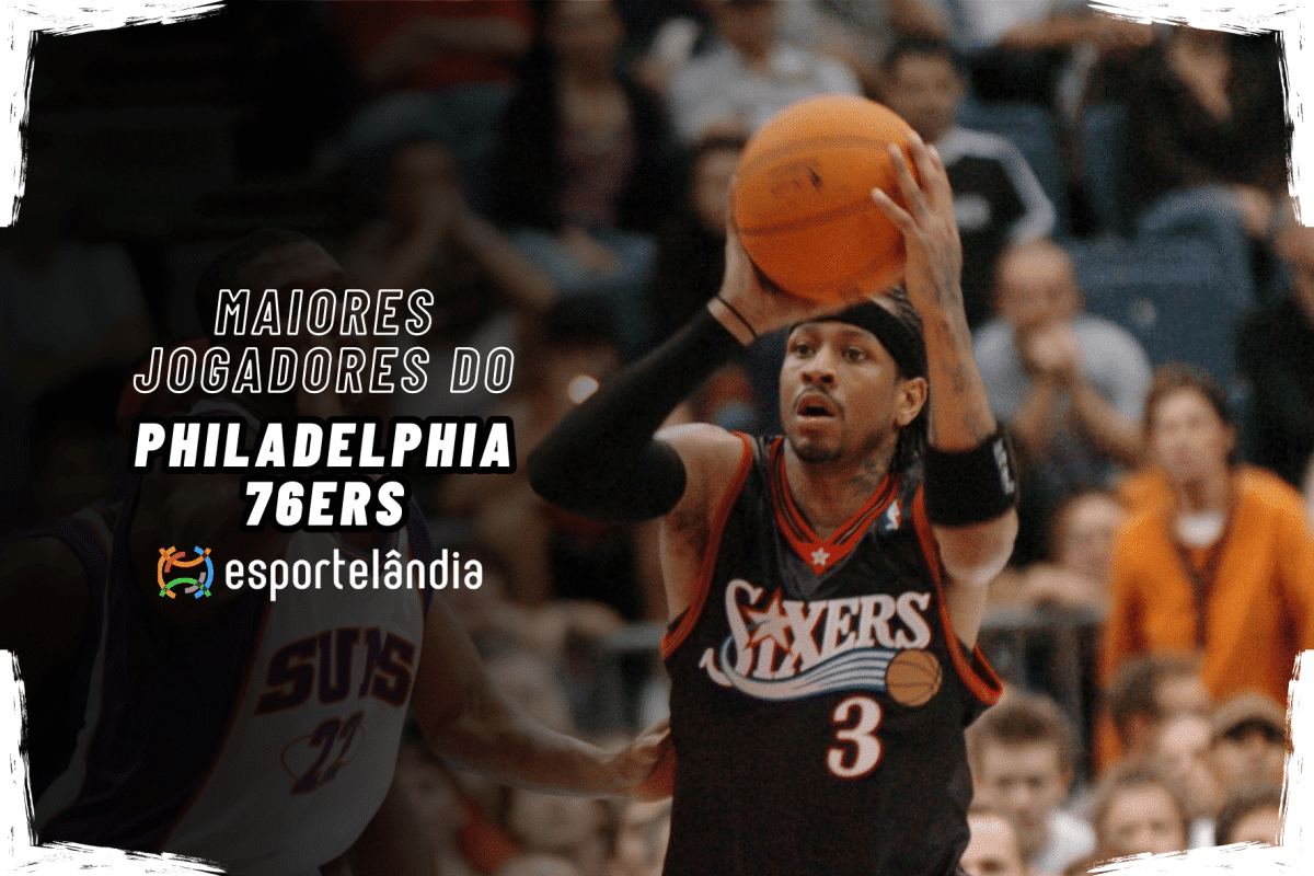 Os 10 maiores jogadores do Philadelphia 76ers