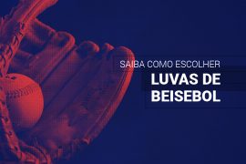 Como escolher uma luva de beisebol (2025): veja os melhores modelos Como escolher uma luva de beisebol (2025): veja os melhores modelos