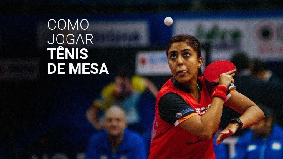 Como jogar tênis de mesa (2025): saque, golpes e fundamentos