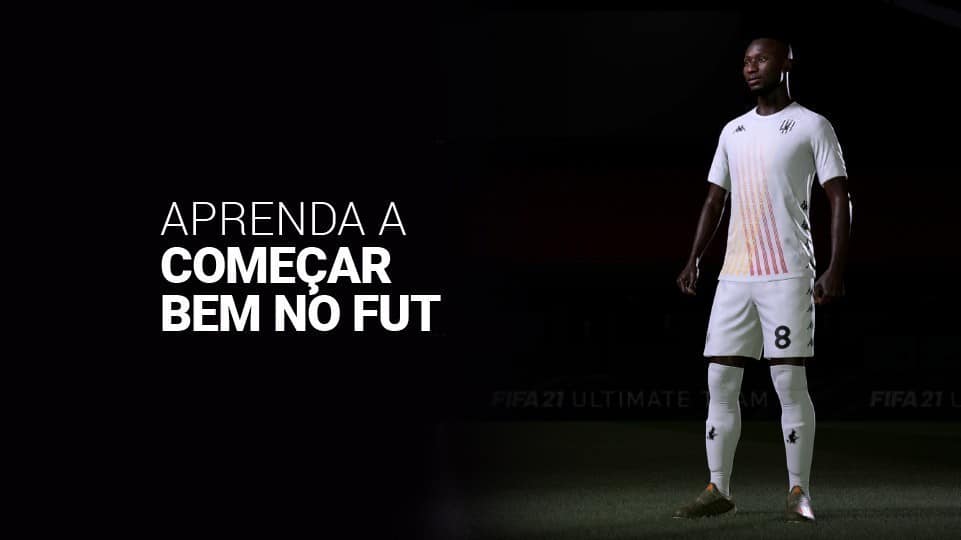 Como começar bem no Ultimate Team do FIFA 21 em 8 passos