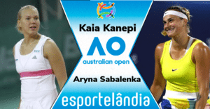 Kaia Kanepi x Aryna Sabalenka – Dica, palpite e prognóstico – 24/01