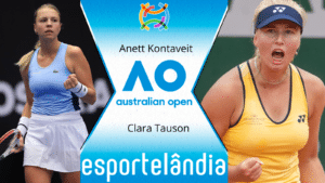 Anett Kontaveit x Clara Tauson – Dica, palpite e prognóstico – 19/01
