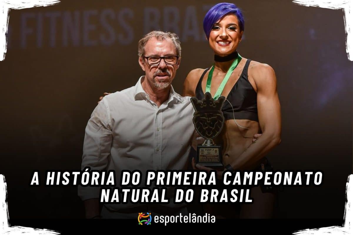 Conheça o Primeiro Campeonato Natural Bodybuilding do Brasil
