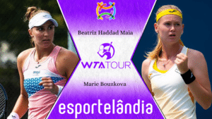 Beatriz Haddad Maia x Marie Bouzkova – Dica, palpite e prognóstico – 04/03