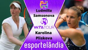 Ludmilla Samsonova x Karolina Pliskova – Dica, palpite e prognóstico – 21/04