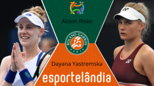 Alison Riske x Dayana Yastremska – Dica, palpite e prognóstico – 23/05