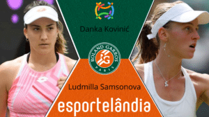 Danka Kovinić x Ludmilla Samsonova – Dica, palpite e prognóstico – 23/05