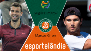 Grigor Dimitrov x Marcos Giron – Dica, palpite e prognóstico – 22/05