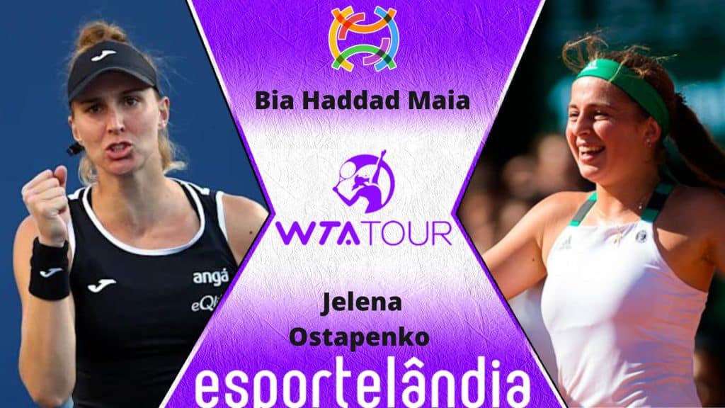 Beatriz Haddad Maia x Jelena Ostapenko – Palpite e prognóstico – 16/08