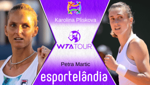 Karolina Pliskova x Petra Martic – Dica, palpite e prognóstico – 22/09