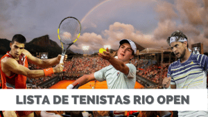 Confira a lista completa de tenistas que disputarão o Rio Open 2023!