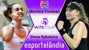 Martina Trevisan x Elena Rybakina – Palpite e Prognóstico – 28/03