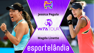 Jessica Pegula x Magda Linette – Palpite e Prognóstico – 27/03