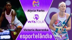 Alycia Parks x Victoria Azarenka – Palpite e Prognóstico – 28/04