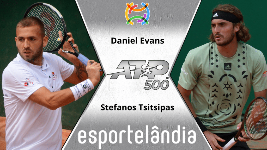 Daniel Evans x Stefanos Tsitsipas – Palpite e Prognóstico – 22/04
