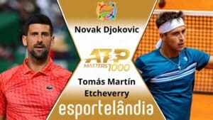Novak Djokovic x Tomás Martín Etcheverry – Palpite e Prognóstico – 12/05