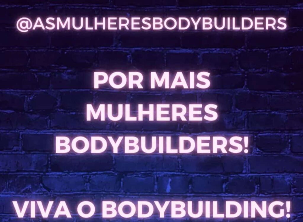Gabi, dona da As Mulheres Bodybuilders, fala sobre visibilidade feminina no esporte