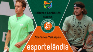 Roberto Carballés Baena x Stefanos Tsitsipas – Palpite e Prognóstico – 31/05