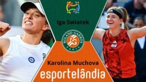 Iga Swiatek x Karolina Muchova – Palpite e Prognóstico – 10/06