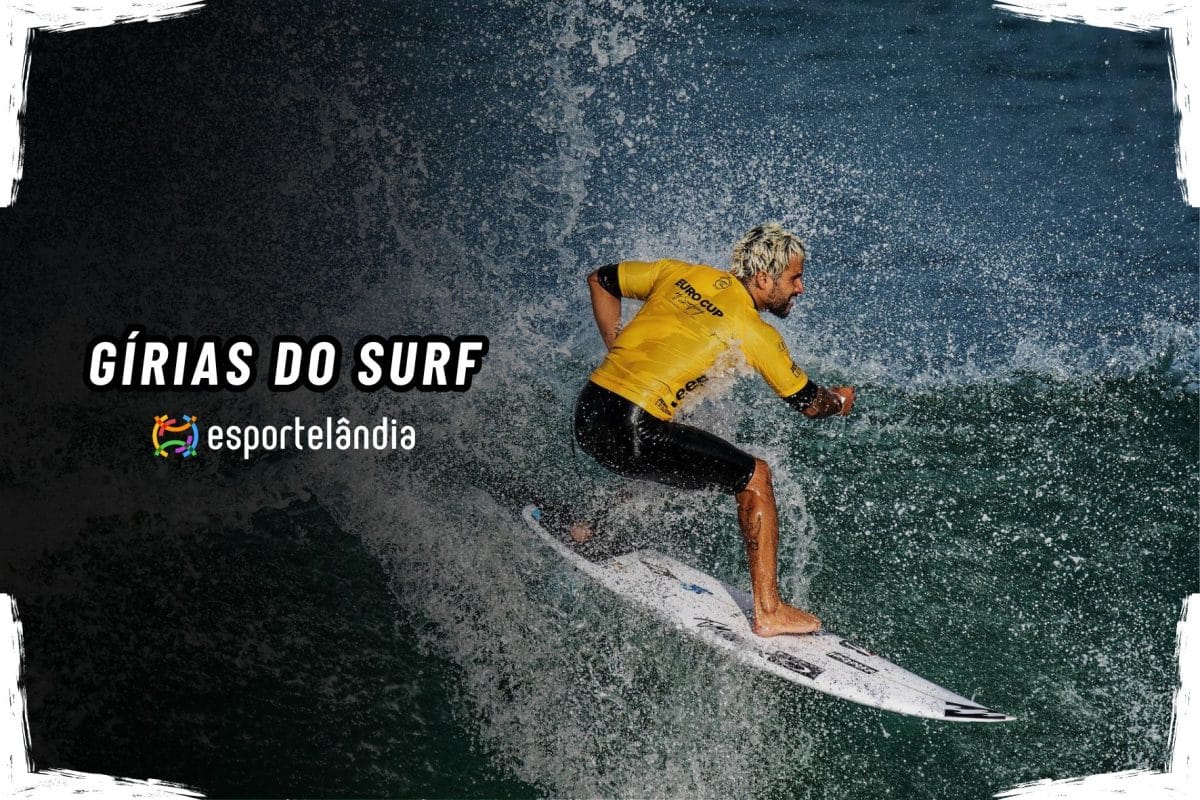 Gírias do surf (2025): dicionário com principais termos do esporte