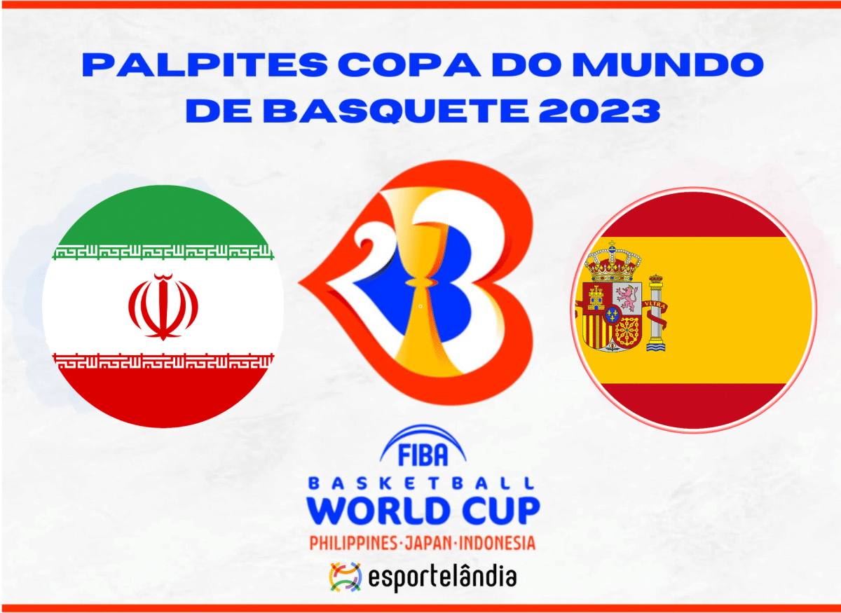 Copa do Mundo de Basquete 2023: Irã x Espanha – Dica, palpite e prognóstico – 30/08