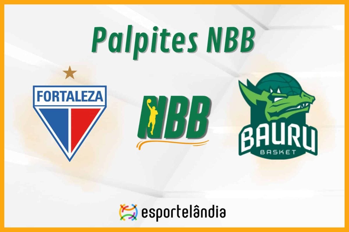 Palpites NBB: Fortaleza x Bauru – 31/10/2023