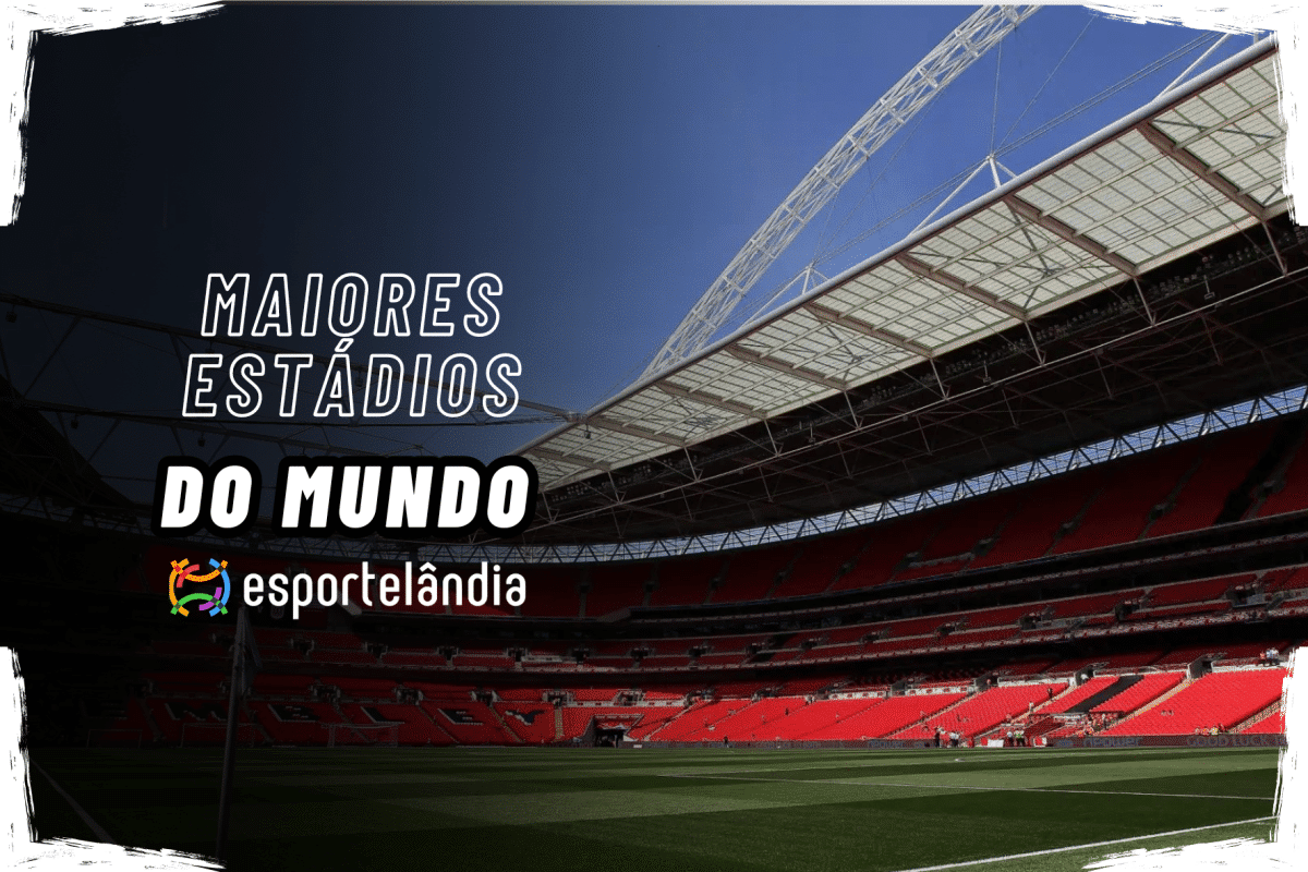 10 maiores estádios do mundo (2025): conheça os templos do futebol