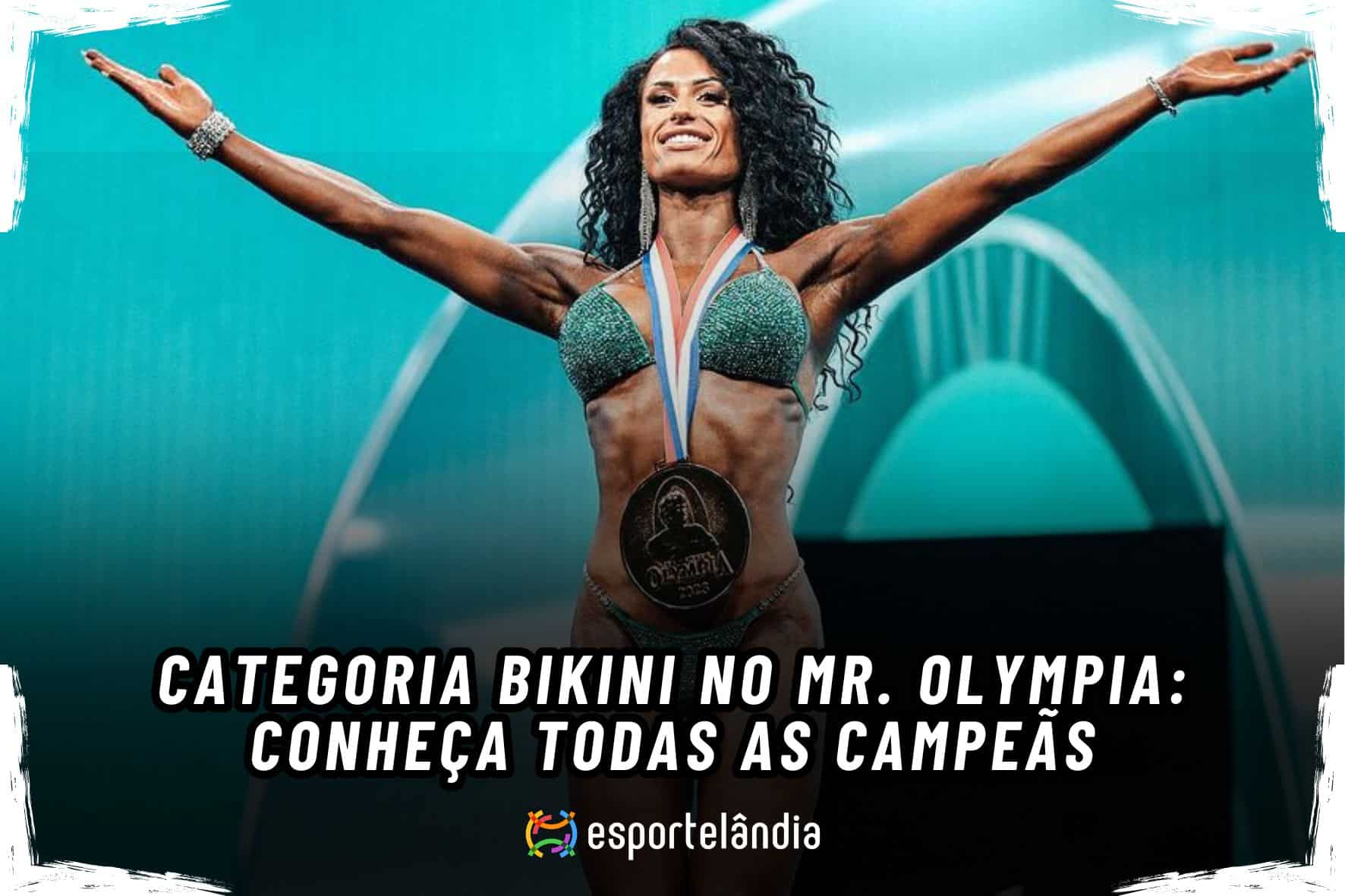 Mr. Olympia Bikini – Conheça todas as campeãs