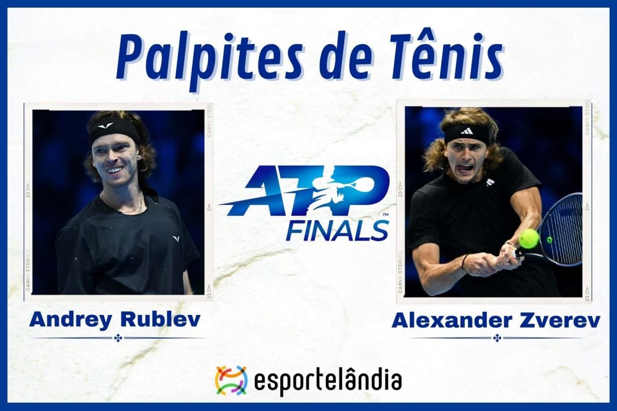 Palpites Tênis: Andrey Rublev x Alexander Zverev – 17/11
