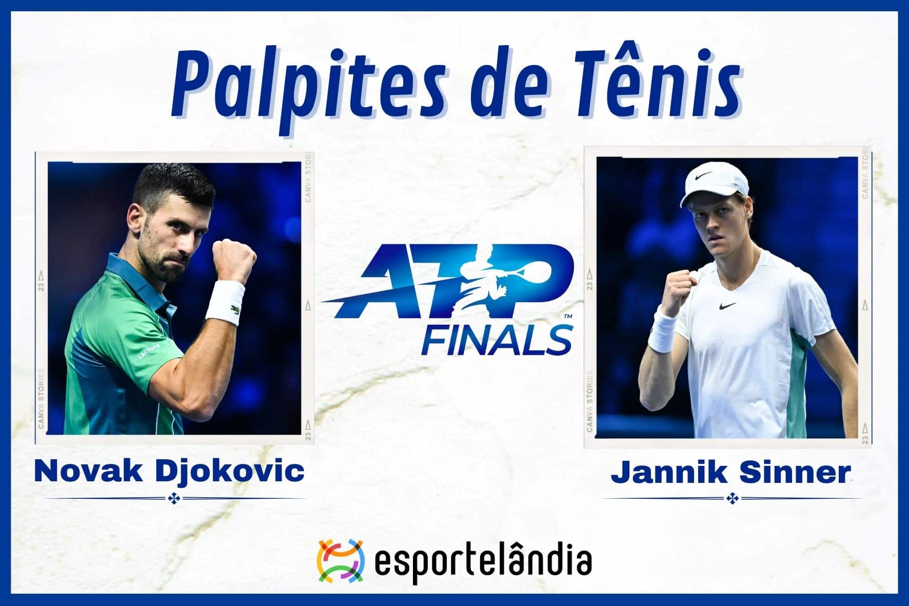 Palpites Tênis: Novak Djokovic x Jannik Sinner – 14/11