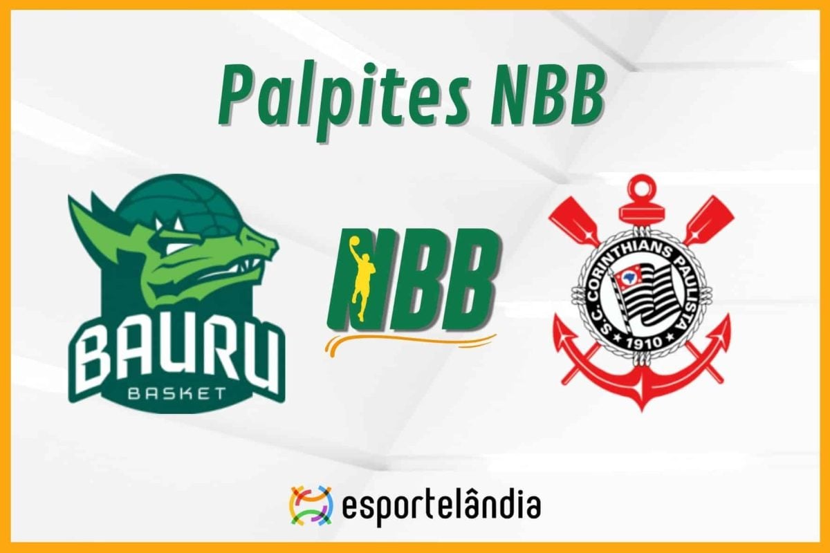 Palpites NBB: Bauru x Corinthians – 09/11/2023
