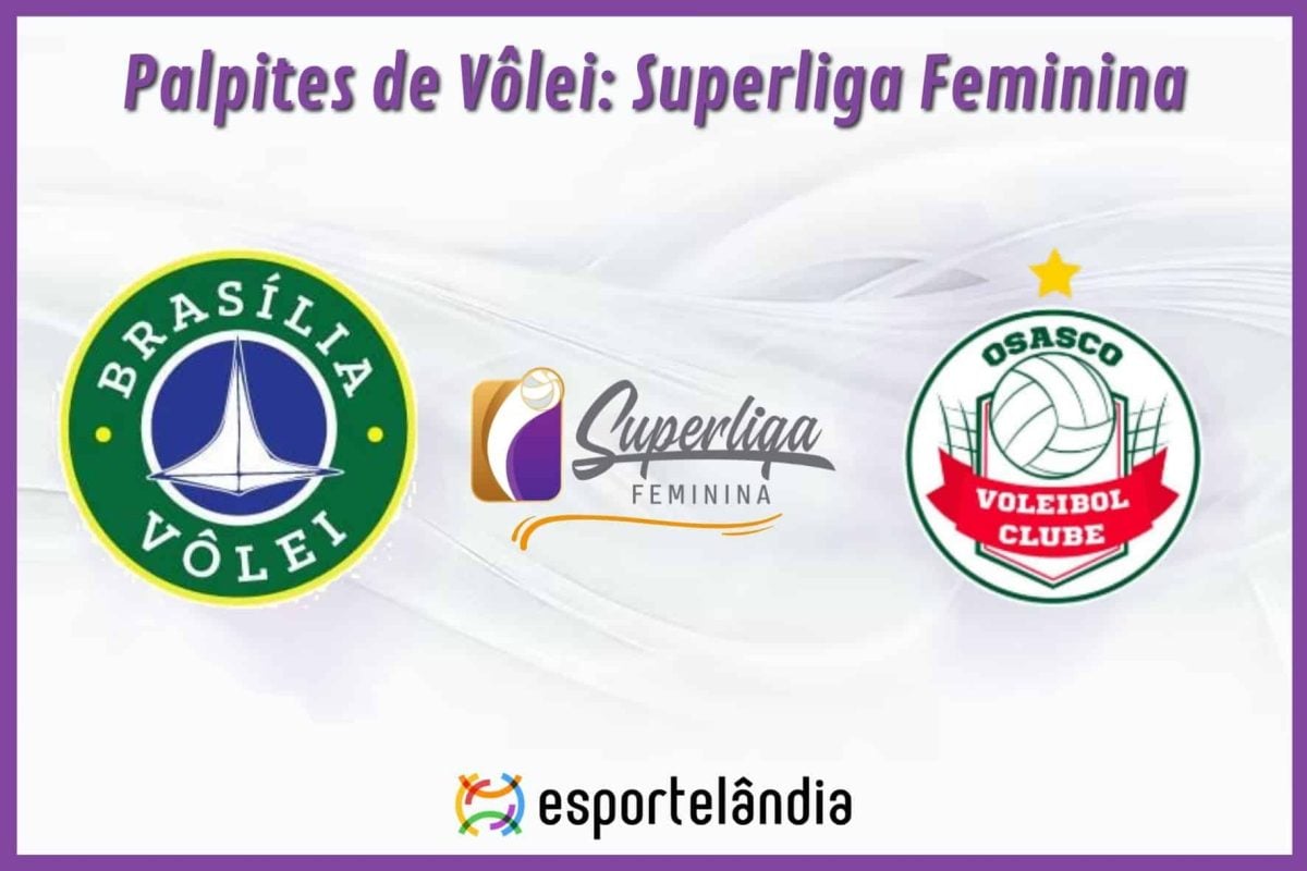 Palpites Vôlei: Brasília Vôlei x Osasco – 09/11/2023 – Superliga Feminina