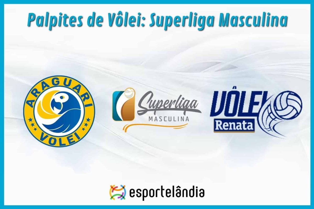 Palpites Vôlei: Araguari Vôlei x Vôlei Renata – 23/11/2023 – Superliga Masculina