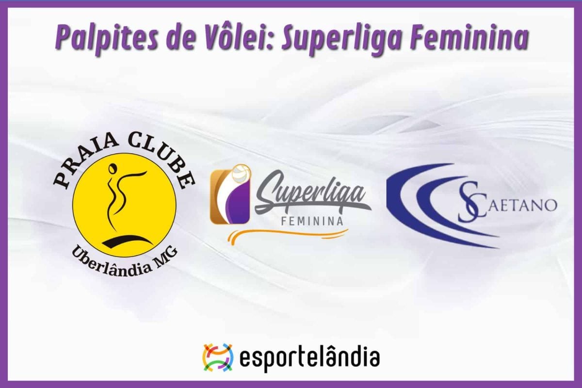 Palpites Vôlei: Praia Clube x São Caetano – 07/11/2023 – Superliga Feminina