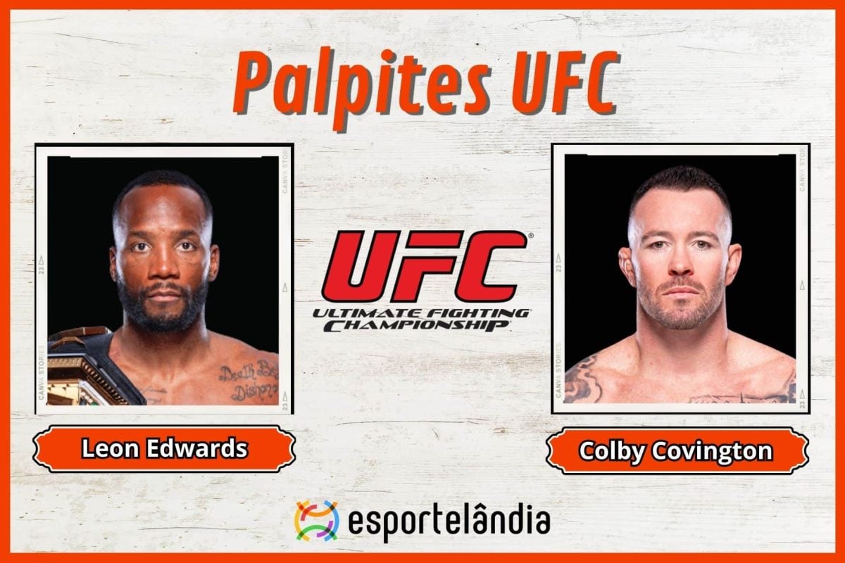 Palpites UFC: Leon Edwards x Colby Covington – 16/12
