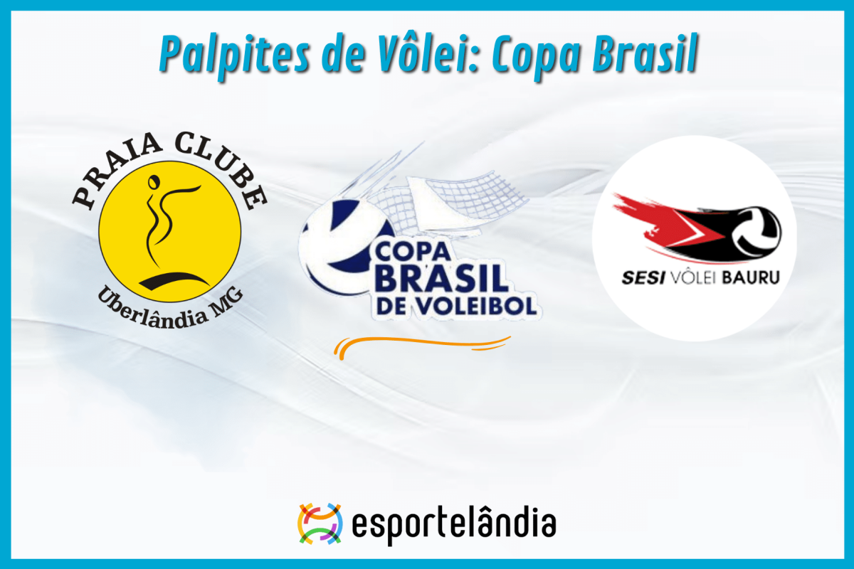 Palpites Vôlei: Dentil Praia Clube x Sesi Vôlei Bauru – 23/01/2024 – Copa Brasil