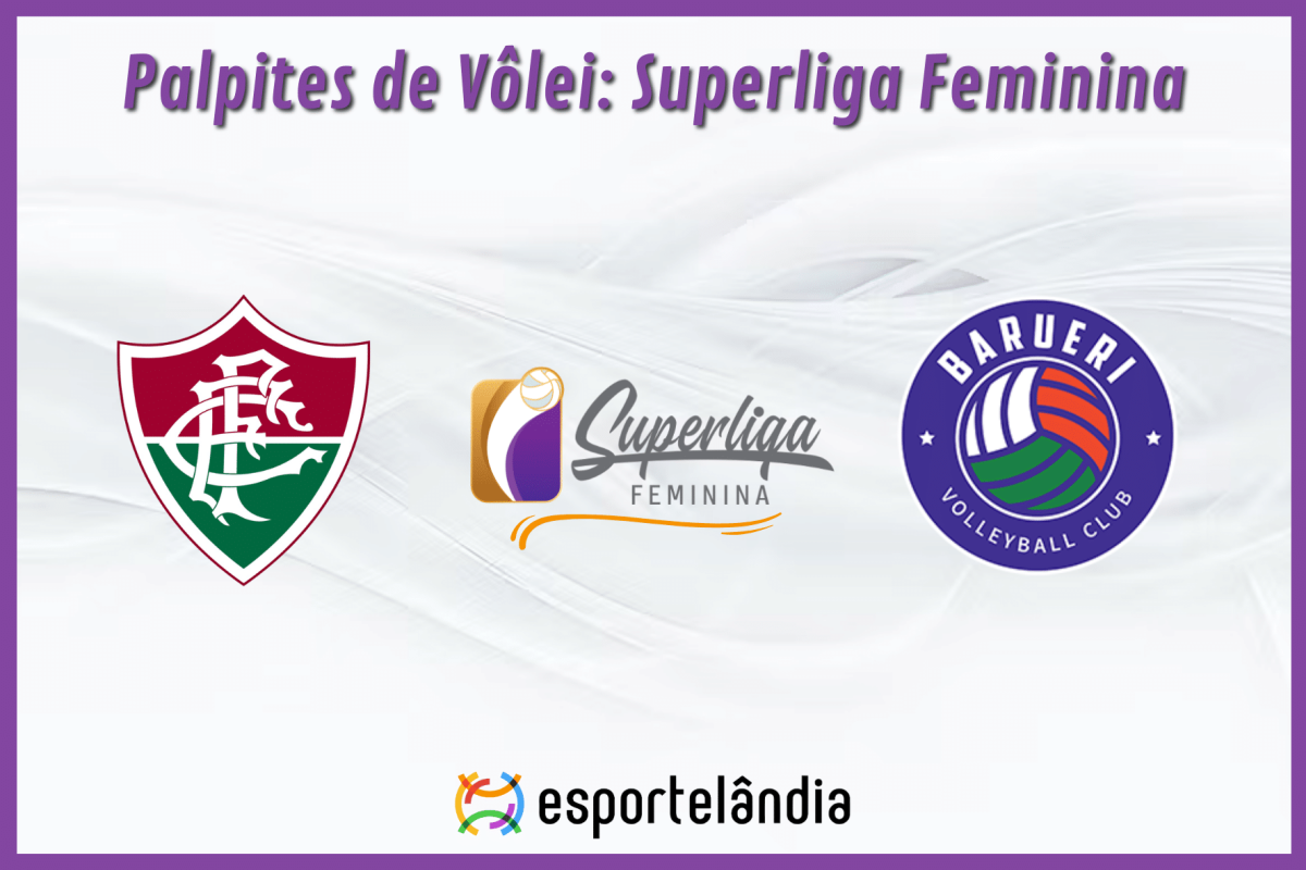 Palpites Vôlei: Fluminense x Barueri – 17/01/2024 – Superliga Feminina