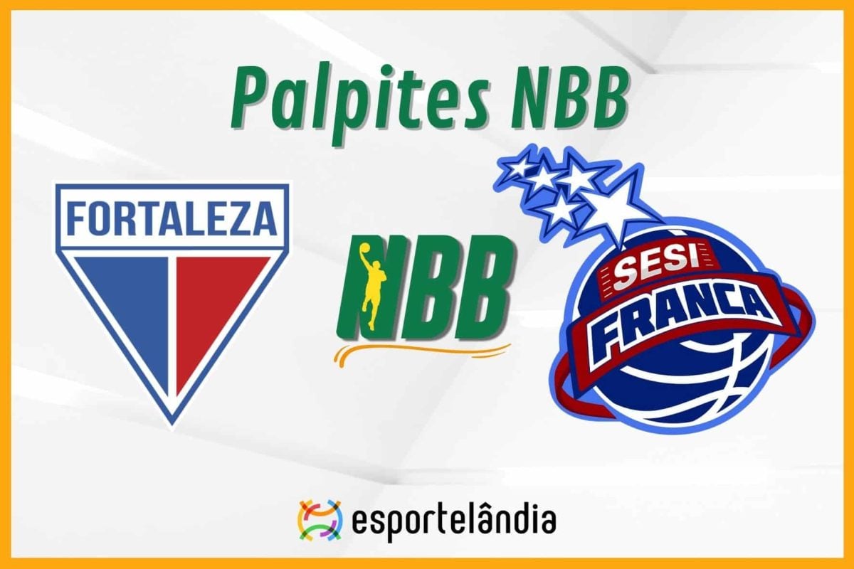 Palpites basquete: Fortaleza x Sesi Franca – NBB – 03/01/2024