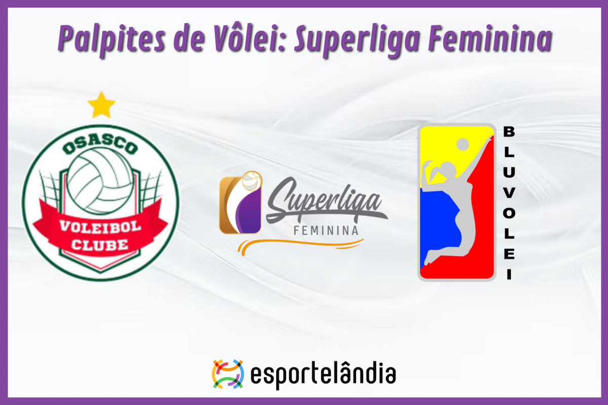 Palpites Vôlei: Osasco x Bluvôlei – 14/01/2024 – Superliga Feminina