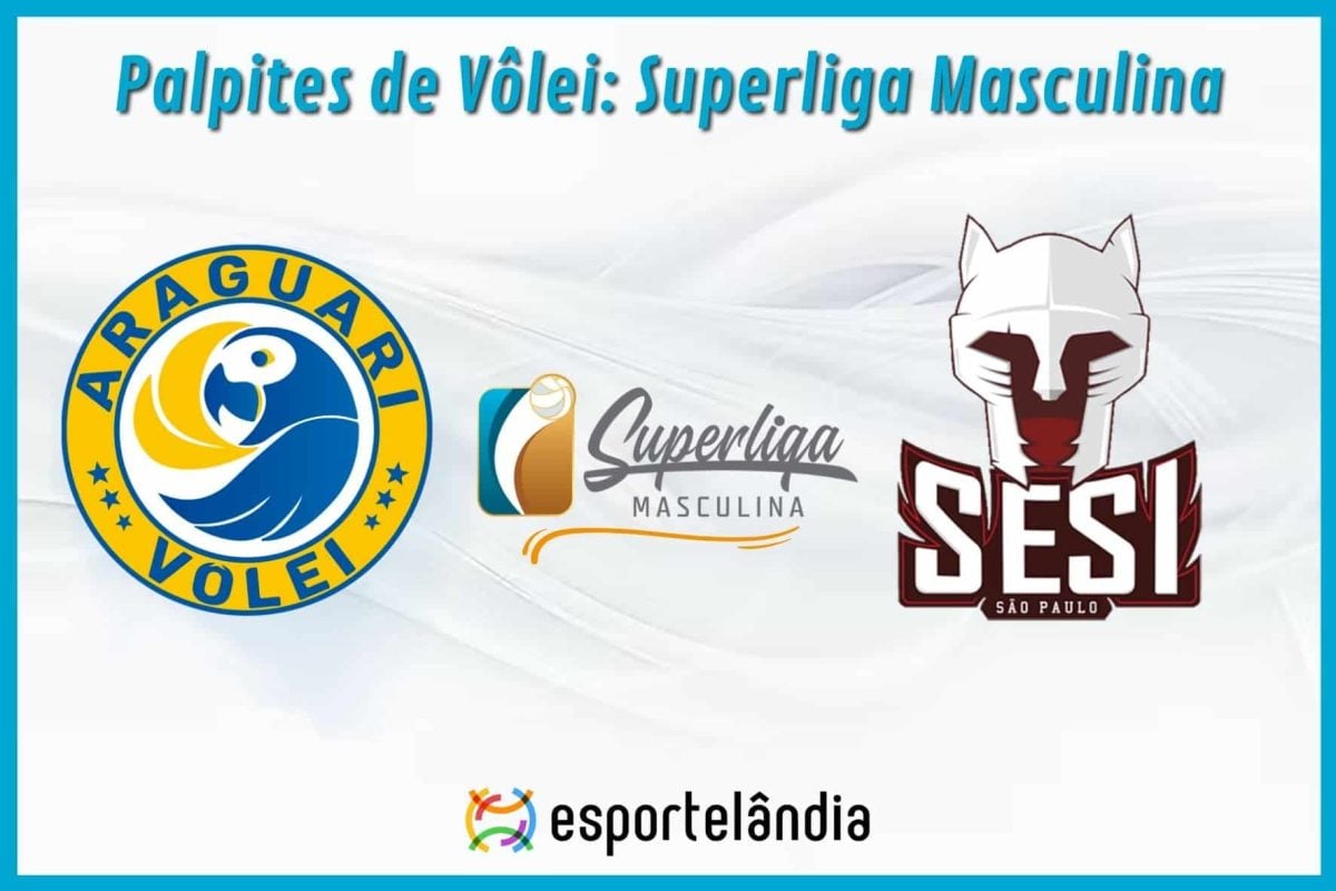Palpites Vôlei: Araguari x Sesi Bauru – 29/01/2024 – Superliga Masculina