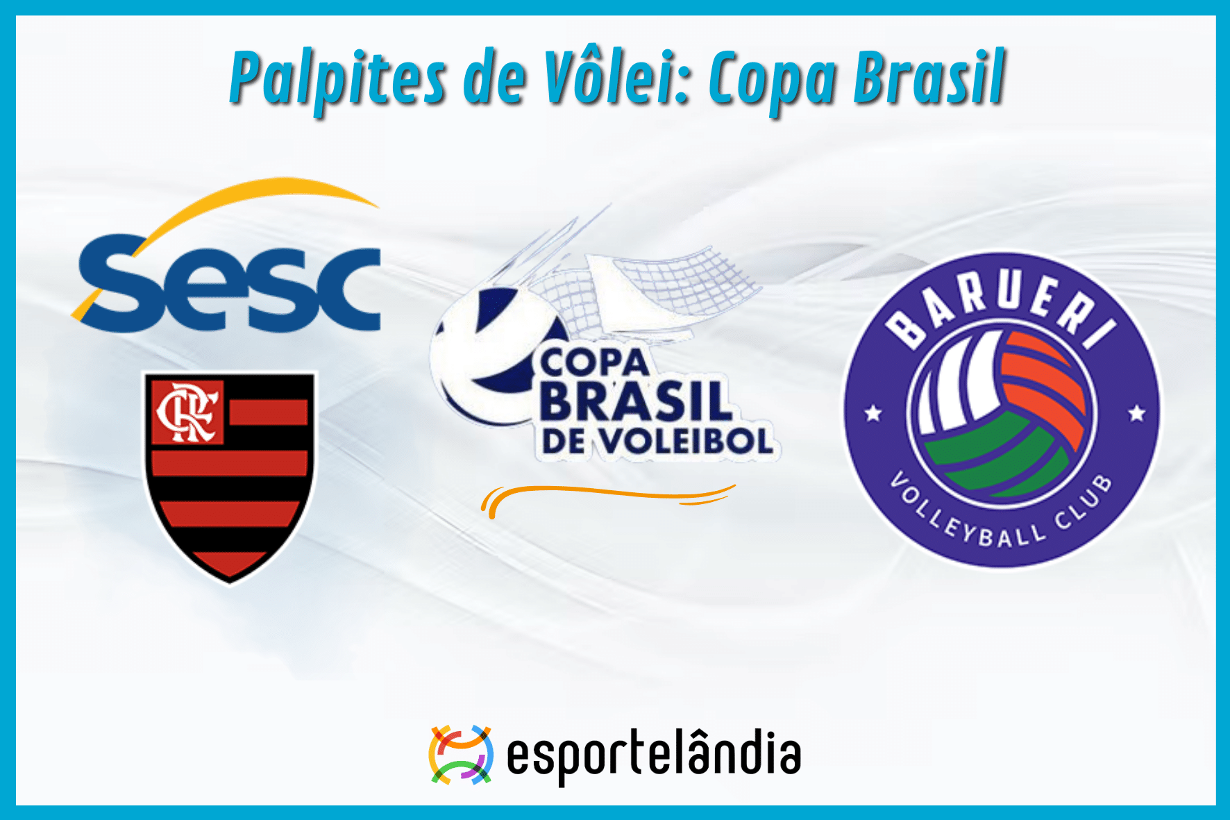Palpites Vôlei: Sesc Flamengo x Barueri – 23/01/2024 – Copa Brasil