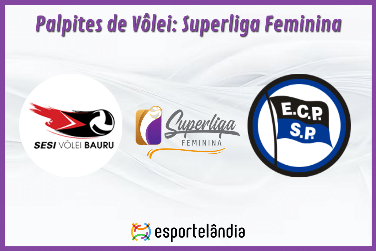 Palpites Vôlei: Sesi Bauru x Pinheiros – 19/01/2024 – Superliga Feminina