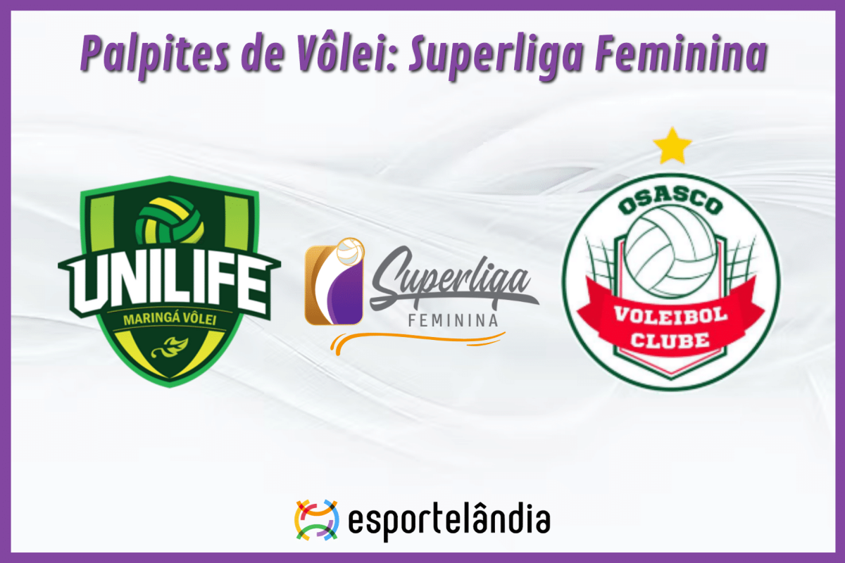 Palpites Vôlei: Unilife Maringá x Osasco – 25/01/2024 – Superliga Feminina