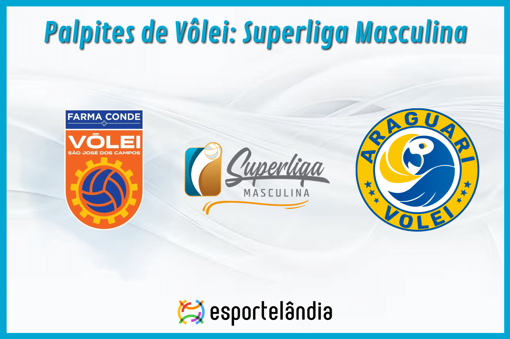 Palpites Vôlei: Farma Conde São José x Araguari Vôlei – 25/02/2024 – Superliga Masculina