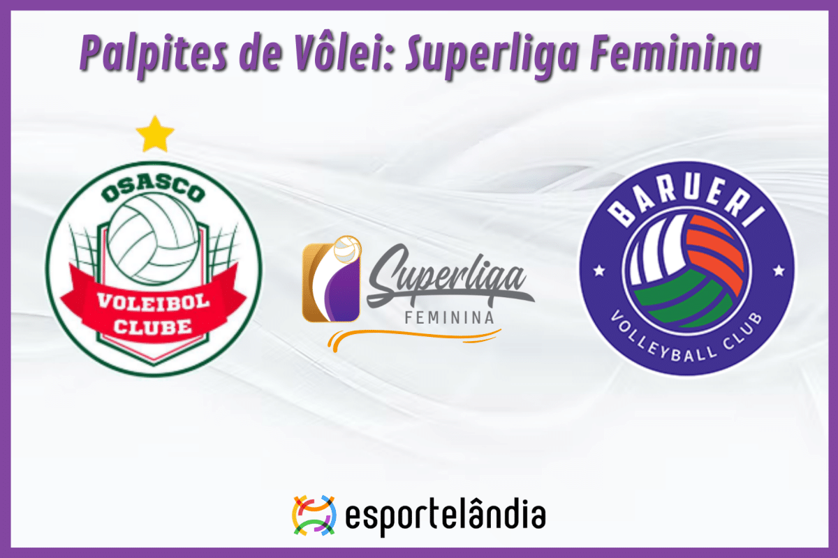 Palpites Vôlei: Osasco x Barueri – 02/02/2024 – Superliga Feminina